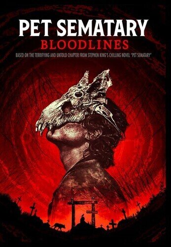 Pet Sematary: Bloodlines (2023)