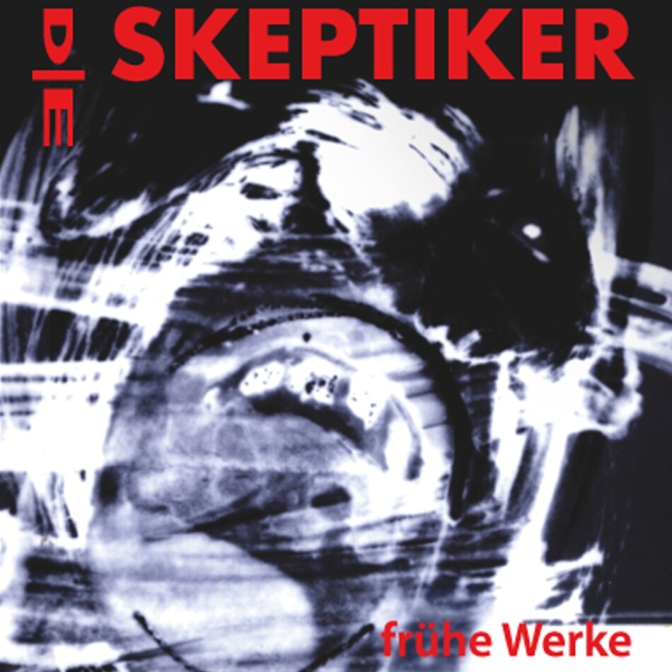 Die Skeptiker - Frühe Werke 2023 Reissue, Gatefold, 2 LPs