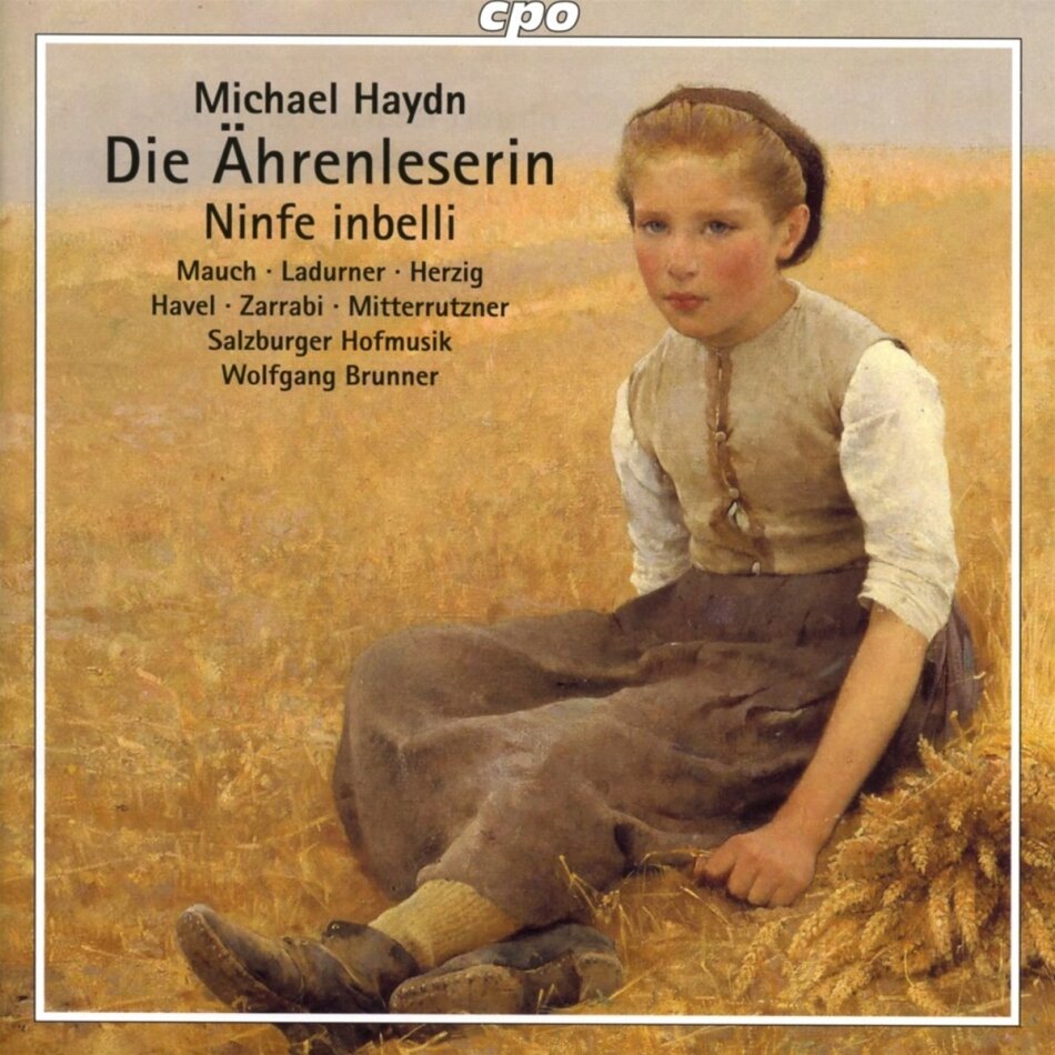 Salzburger Hofmusik, Michael Haydn (1737-1806) & Wolfgang Brunner - Die Ährenleserin