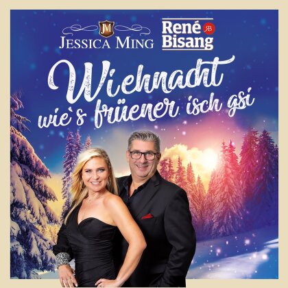 Jessica Ming & Rene Bisang - Wiehnacht wie's fr&uuml;ener isch gsi