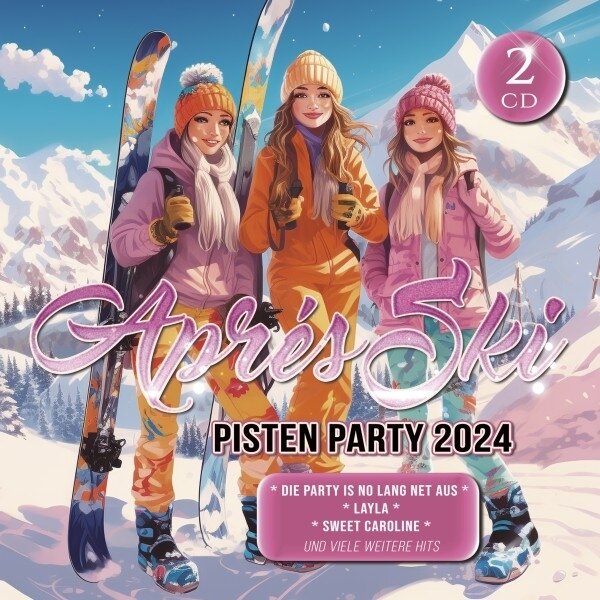 Apres Ski Pisten Party 2024 2 CDs