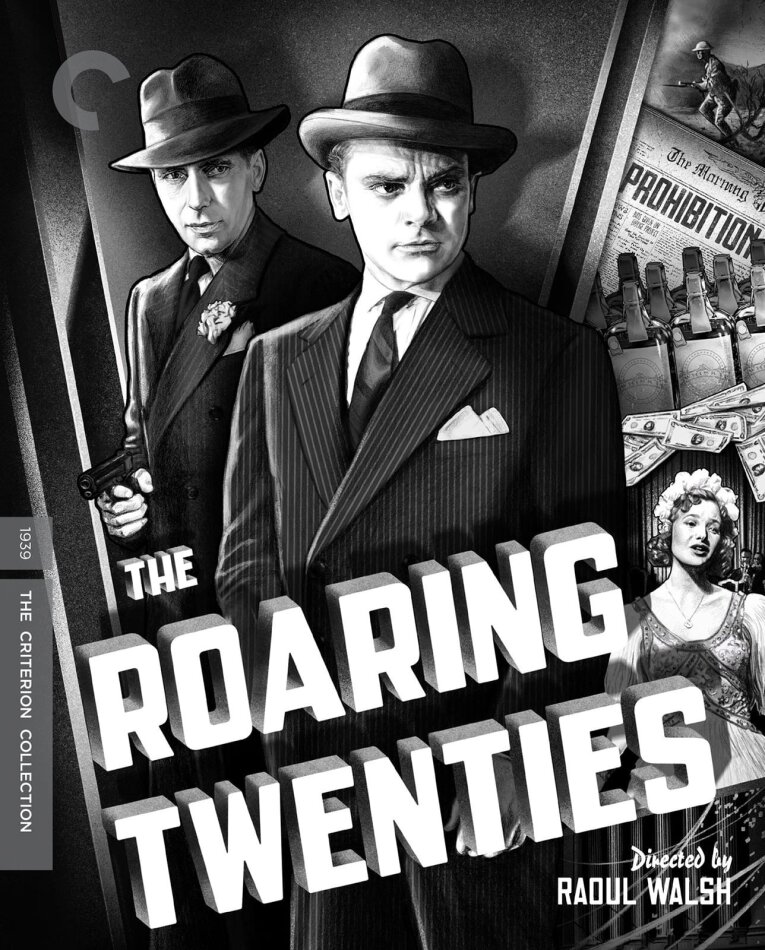 The Roaring Twenties (1939) b/w, Criterion Collection, Restored, Special Edition, 4K Ultra HD + Blu-ray