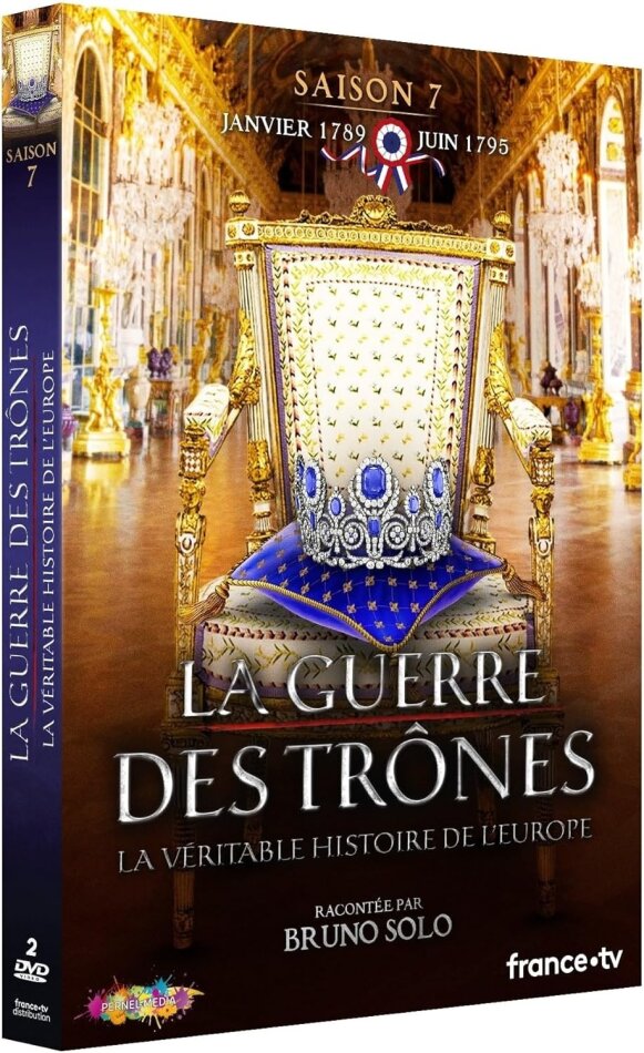 La guerre des trônes - La véritable histoire de l'Europe - Saison 7 2 DVDs