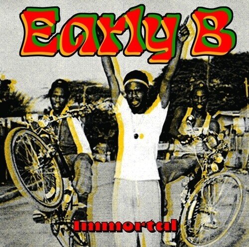 Early B - Immortal 2023 Reissue, Radiation Roots, LP