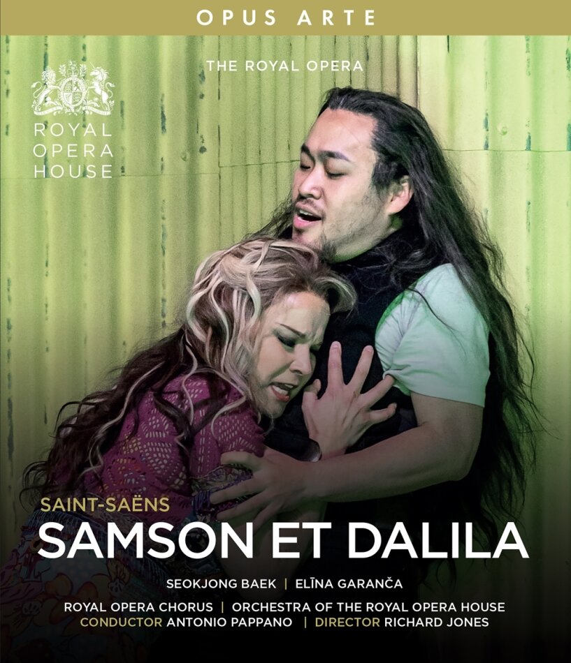 Orchestra of the Royal Opera House, Royal Opera Chorus, Seokjong Baek & Antonio Pappano - Samson et Dalila