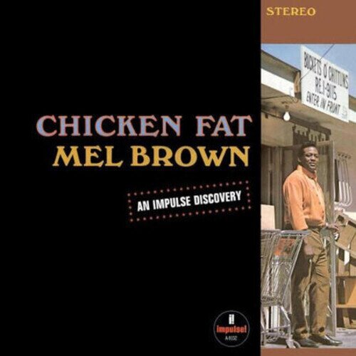 Mel Brown - Chicken Fat 2024 Reissue, Jackpot Records, LP