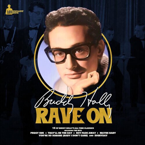 Buddy Holly - Rave On 2024 Reissue, legendary Artists, LP