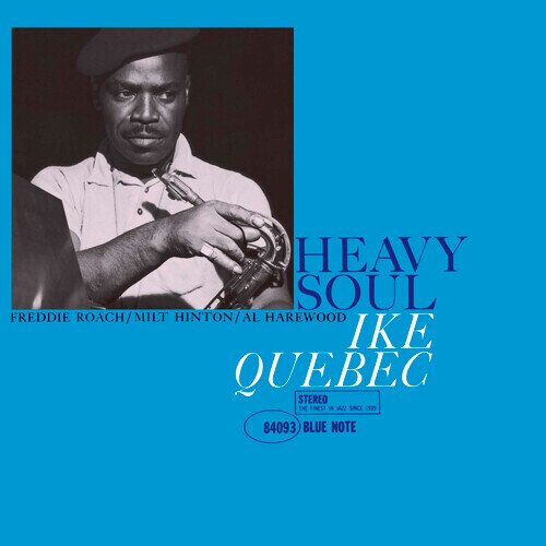 Ike Quebec - Heavy Soul 2024 Reissue, Blue Note 85th Anniversary Reissue Series, UHQCD, Japan Edition, Remastered