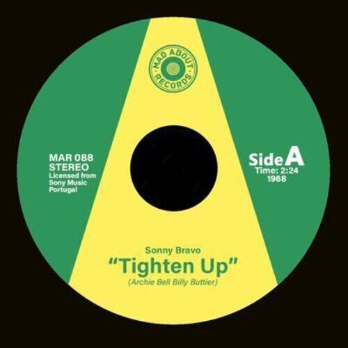 Sonny Bravo & Mongo Santamaria - Tighten Up / We Got Latin Soul 7" Single
