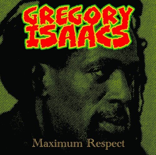 Gregory Isaacs - Maximum Respect 2024 Reissue, Radiation Roots, LP