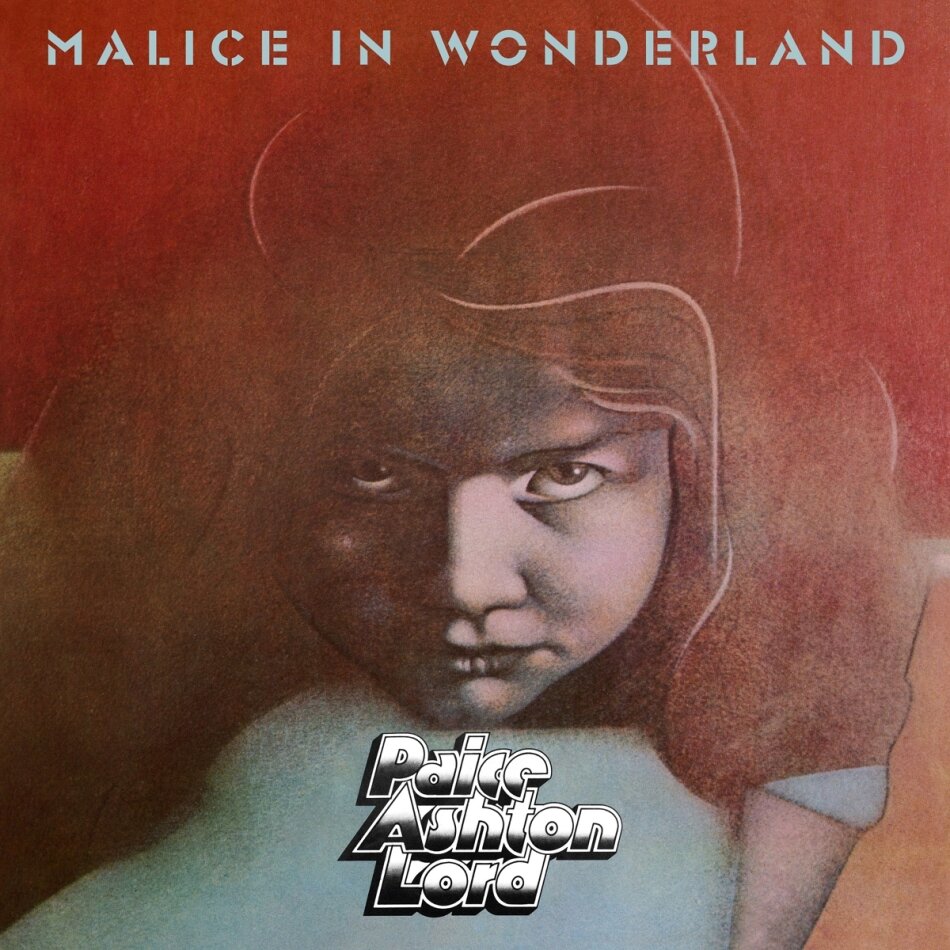 Paice-Ashton-Lord, Ian Paice (Deep Purple), Tony Ashton & Jon Lord - Malice In Wonderland 2024 Reissue, Earmusic