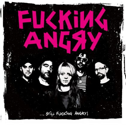 Fucking Angry - Still Fucking Angry (LP)