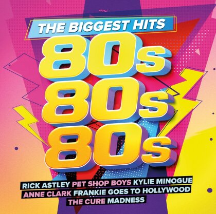 80s 80s 80s &ndash; The Biggest Hits (2 CDs)