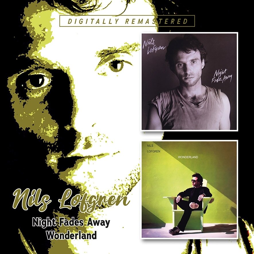 Nils Lofgren - Night Fades Away / Wonderland 2024 Reissue, BGO - BEAT GOES ON, 2 CDs
