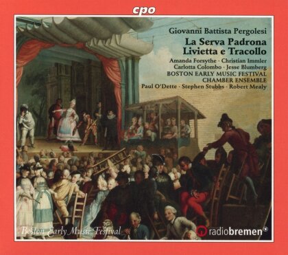 Paul O'Dette, Stephen Stubbs, Jesse Blumberg, Boston Early Music Festival Chamber Ensemble & Giovanni Battista Pergolesi (1710-1736) - La Serva Padrona - Livietta e Tracollo (2 CDs)