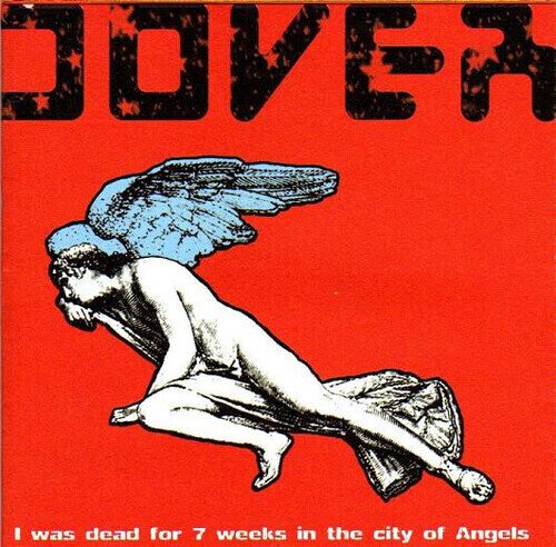 Dover - I Was Dead For 7 Weeks In The City Of... 2024 Reissue, LP