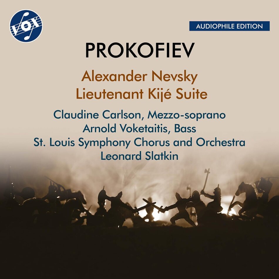 Serge Prokofieff (1891-1953), Leonard Slatkin, Claudine Carlson, Arnold Voketaitis & St. Louis Symphony Orchestra - Alexander Nevsky - Lieutenant Kije Suite
