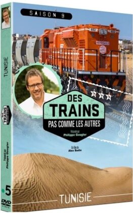 Des trains pas comme les autres - Saison 9 - Tunisie