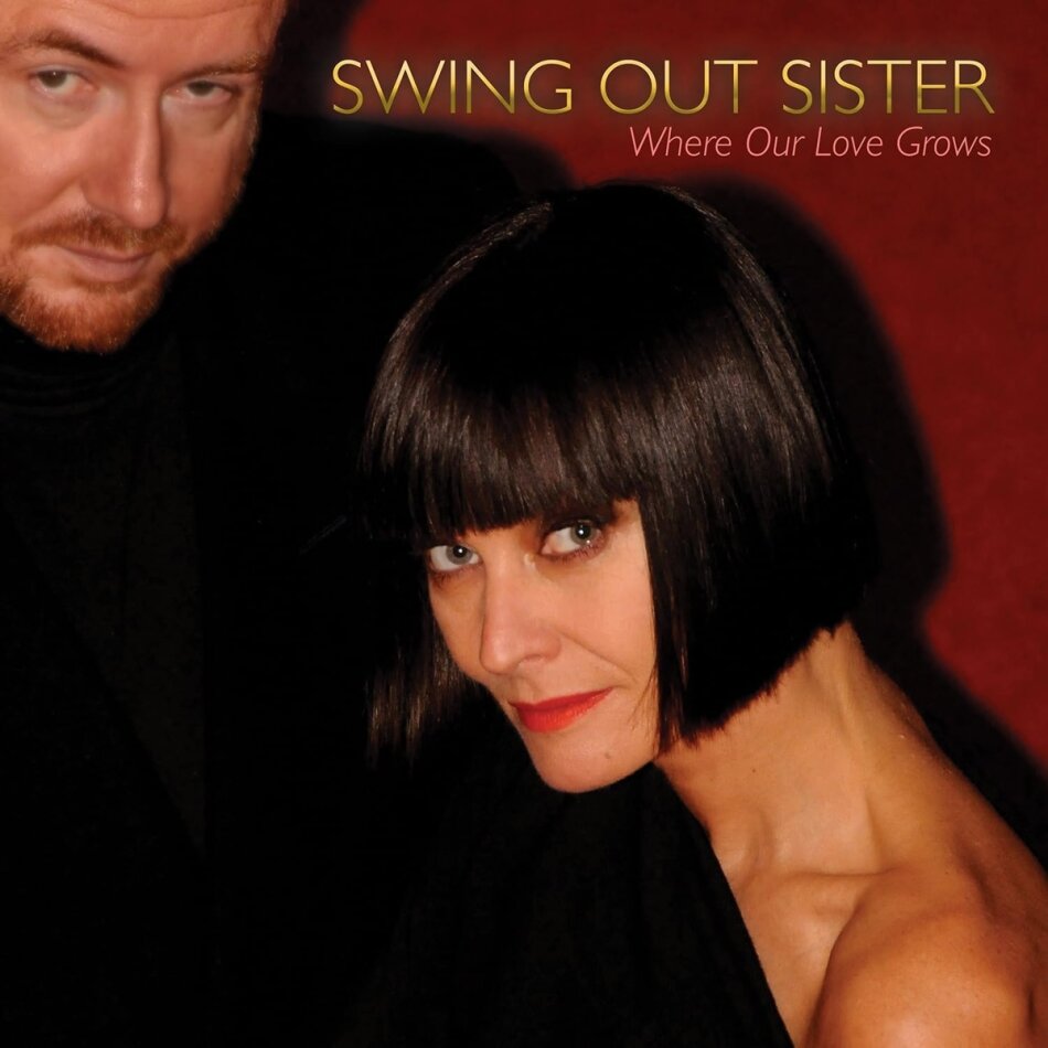 Swing Out Sister - Where Our Love Grows LP