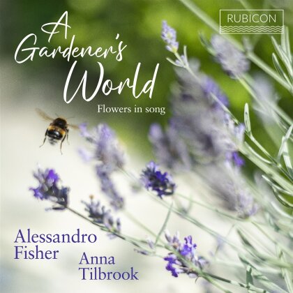 Alessandro Fisher & Anna Tilbrook - A Gardener's World