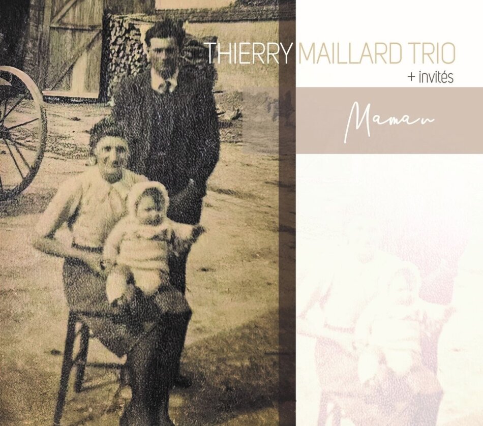 Thierry Maillard - Maman