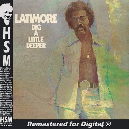 Latimore - Dig A Little Deeper (Japan Edition, 2024 Reissue, Solid)