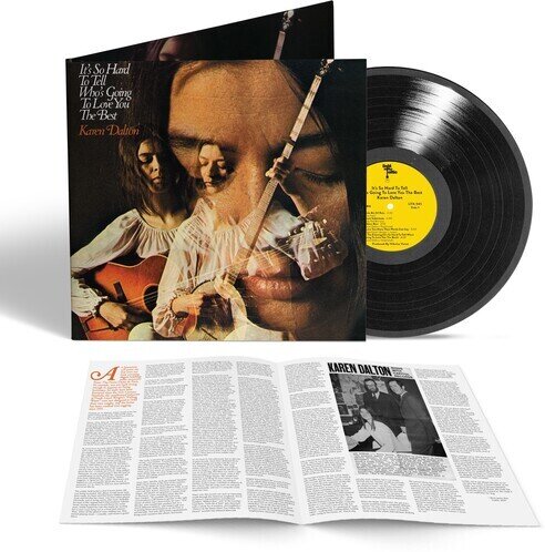 Karen Dalton - It's So Hard To Tell Who's Going To Love You The Best 2024 Reissue, Light In The Attic, Gatefold, LP