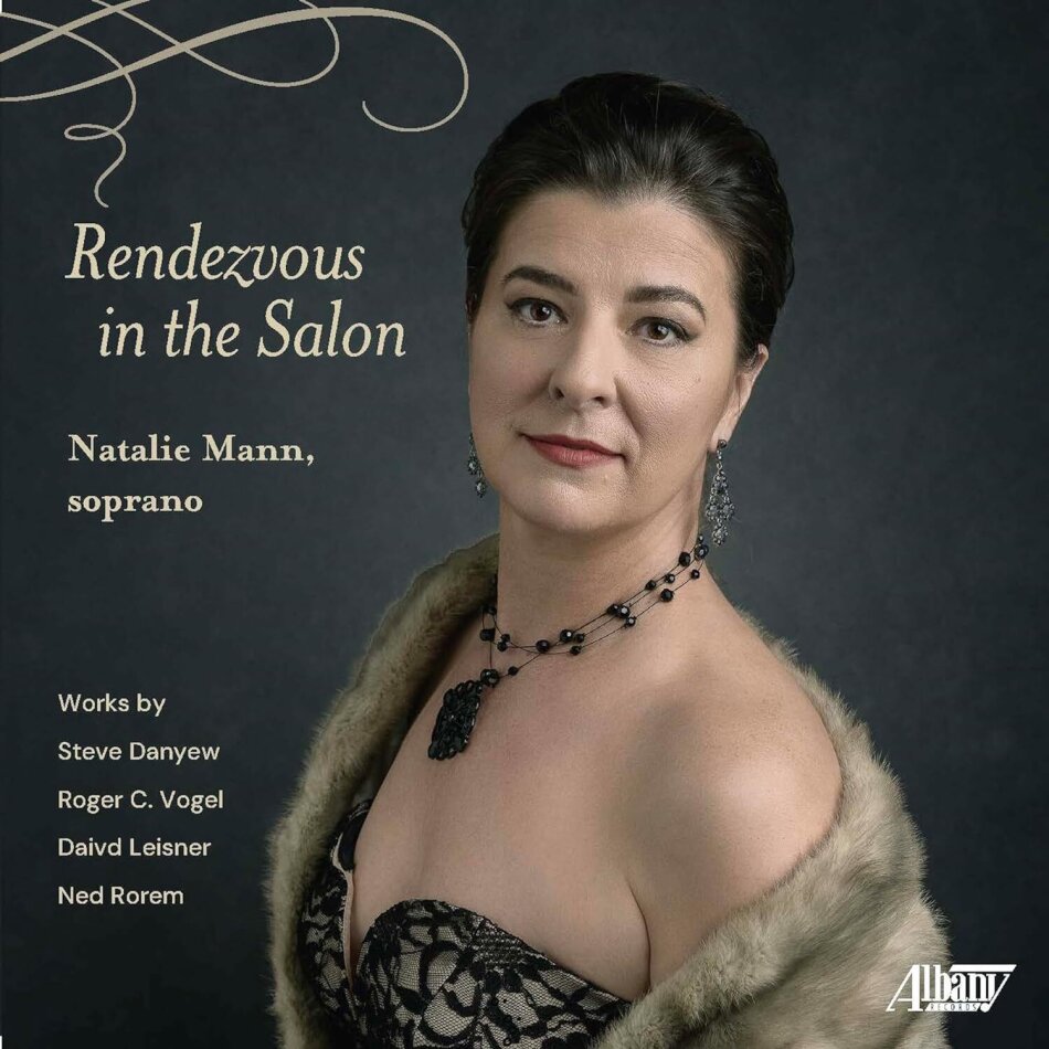 Steve Danyew, Roger C. Vogel, David Leisner, Ned Rorem & Natalie Mann - Rendezvous In The Salon