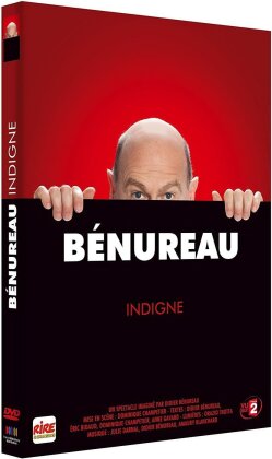 Didier Bénureau - Indigne
