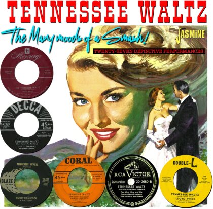 Tennessee Waltz - The Many Moods of a Smash! - Twenty-Seven Definitve Performances!