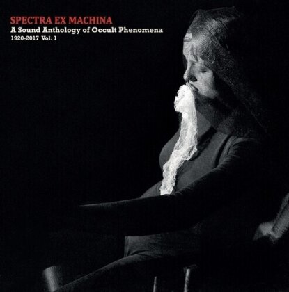 Spectra Ex Machina (2024 Reissue, Sub Rosa)