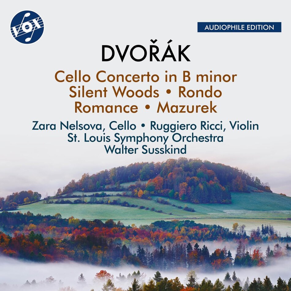 Antonin Dvorák (1841-1904), Walter Susskind, Ruggiero Ricci, Zara Nelsova & St. Louis Symphony Orchestra - Cello Concerto In B Minor, Op. 104; Silent Woods, Op. 68