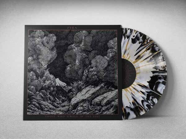 PYRA - Those Who Dwell In The Fire Opaque White / Black Swirl With Gold Splatter Vinyl, LP