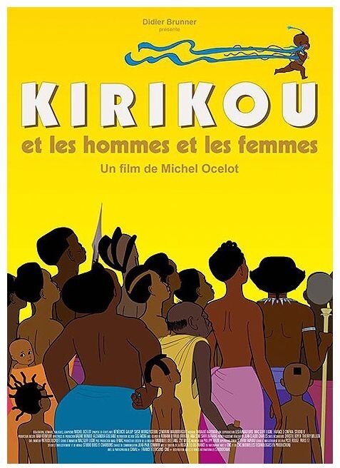 Kirikou et les hommes et les femmes (2012)