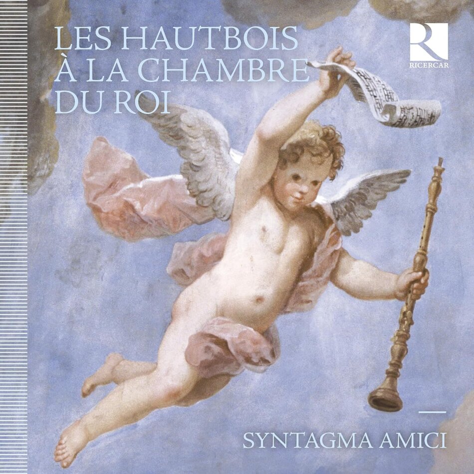 Syntagma Amici, Elsa Frank & Sophie Rebreyend - Les Hautbois À La Chambre Du Roi