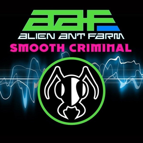 Alien Ant Farm - Smooth Criminal Cleopatra, LP