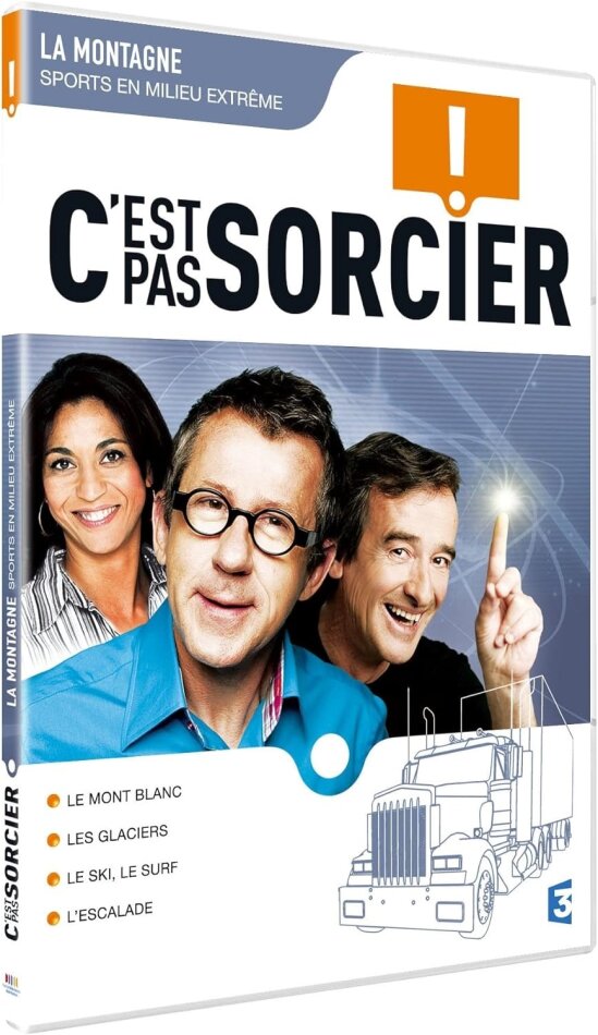 C'est pas sorcier - La montagne, sports en milieu extrême