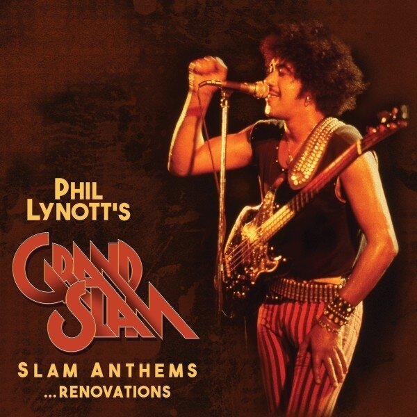 Phil Lynott & Grand Slam - Slam Anthems - Renovations Cleopatra, LP