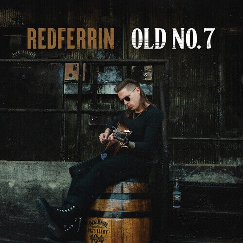 Redferrin - Old No. 7 CD-R, Manufactured On Demand