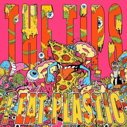 The Tips - !Eat Plastic (LP)