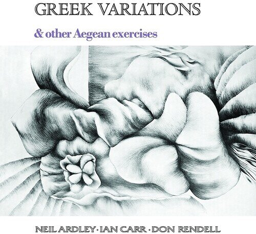 Neil Ardley, Ian Carr & Don Rendell - Greek Variations LP