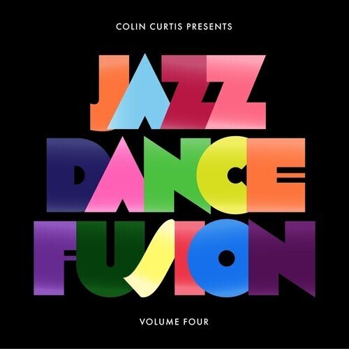 Colin Curtis - Colin Curtis Presents Jazz Dance Fusion 4 (Part 2) LP