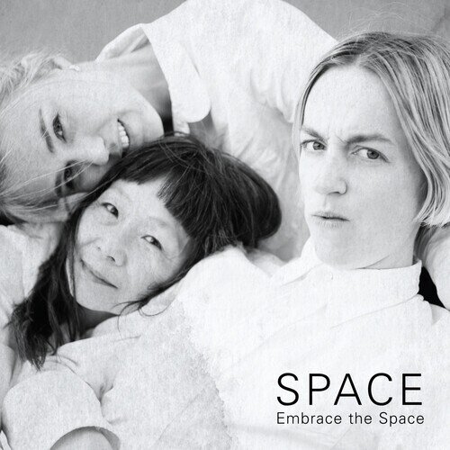 Space - Embrace The Space