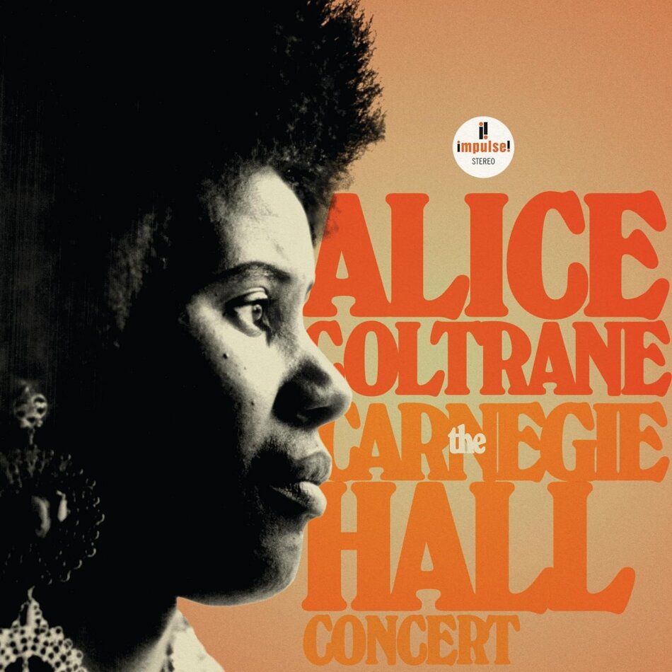 Alice Coltrane - The Carnegie Hall Concert (1971) 140 Gramm, Black Vinyl, Gatefold, 2 LP