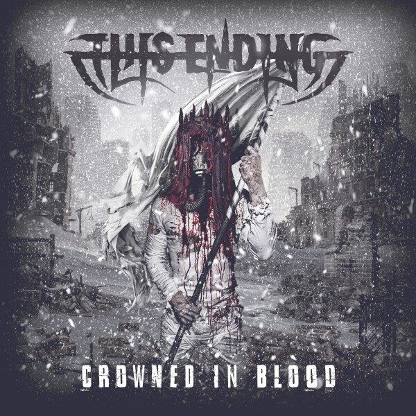 This Ending - Crowned In Blood LP