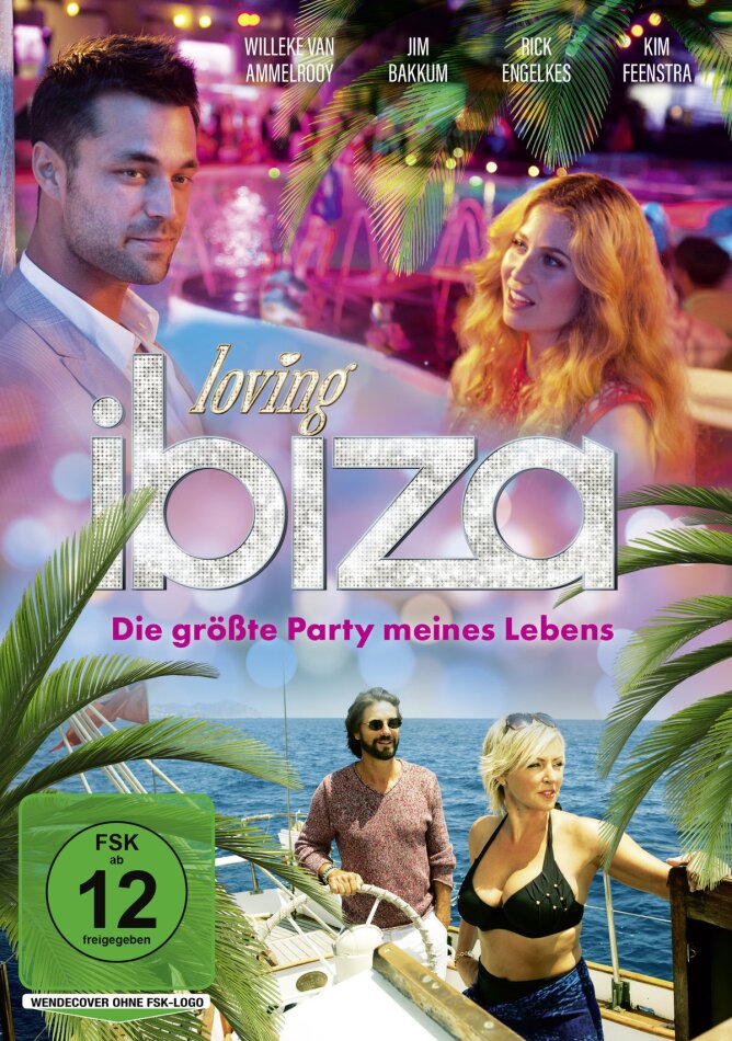 Loving Ibiza - Die grösste Party meines Lebens (2013) New Edition