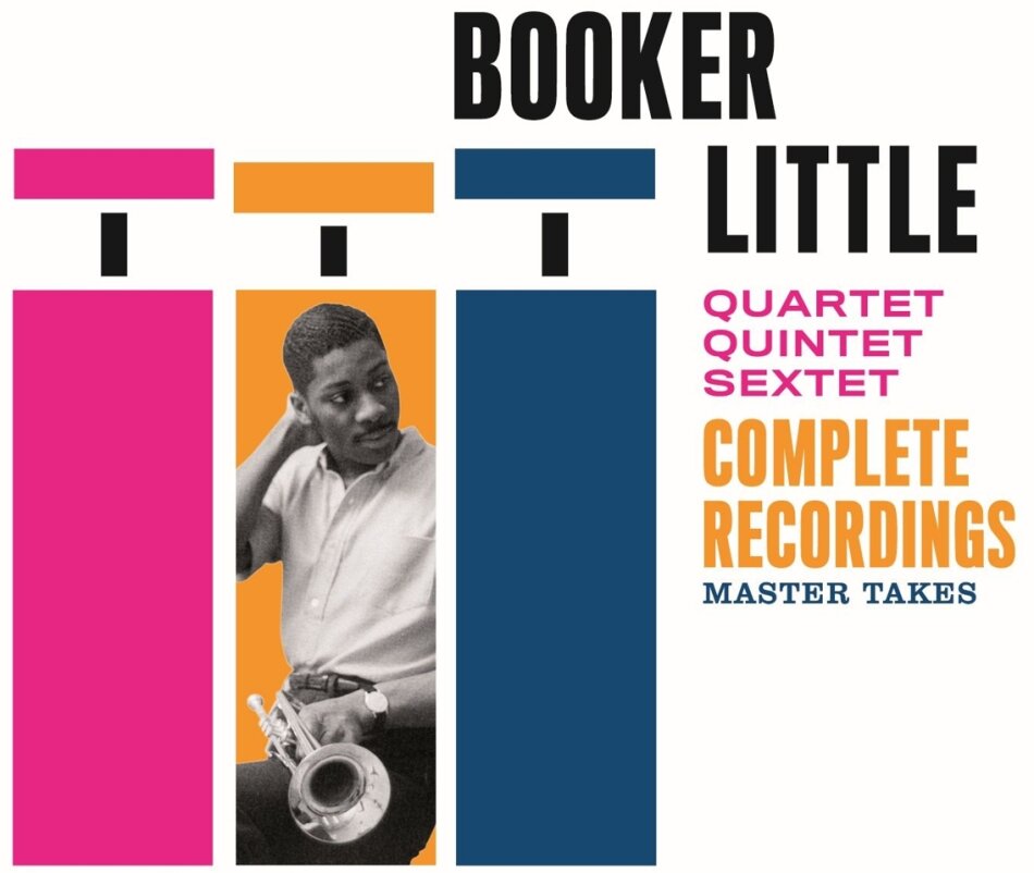 Booker Little - Quartet - Quintet - Sextet Complete Recordings - Master Takes 2 CDs