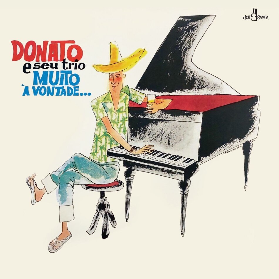 Joao Donato - Muito A Vontade 2024 Reissue, Jazz Samba, Bonustracks, Limited Edition, LP