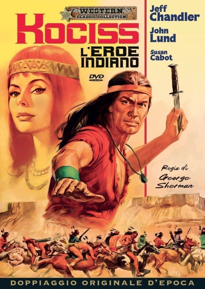 Kociss - L'eroe Indiano (1952) Western Classic Collection, Doppiaggio Originale d'Epoca, Riedizione