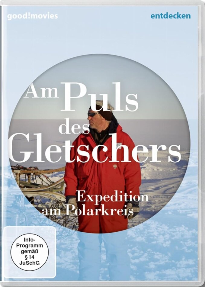 Am Puls des Gletschers - Expedition am Polarkreis Riedizione